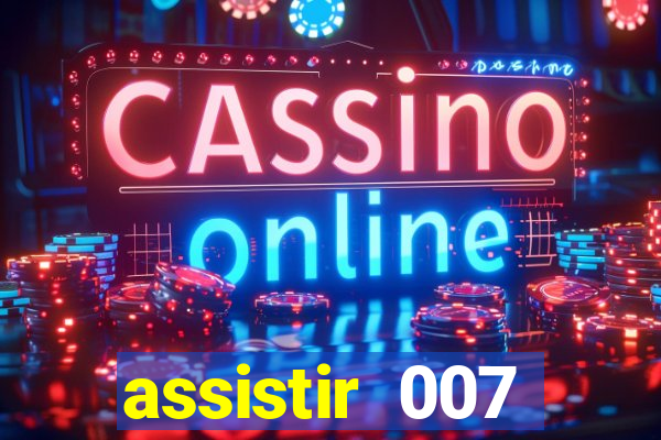 assistir 007 cassino royale dublado